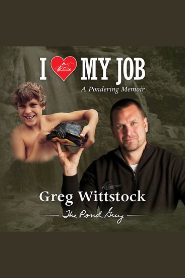 I Love My Job: A Pondering Memoir - cover