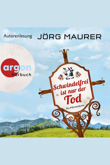 Schwindelfrei ist nur der Tod - Kommissar Jennerwein ermittelt - Alpenkrimi Band 8 (Gekürzte Lesung) - cover