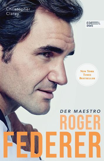 Roger Federer – Der Maestro - Die Biografie (New York Times Bestseller) - cover
