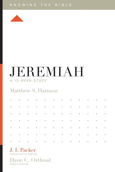 Jeremiah - A 12-Week Study - cover
