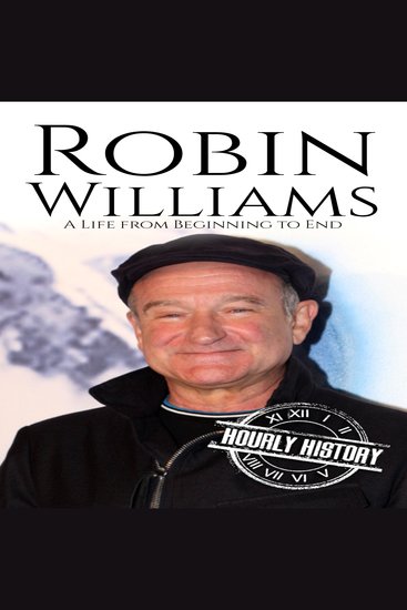 Robin Williams - A Life from Beginning to End - cover