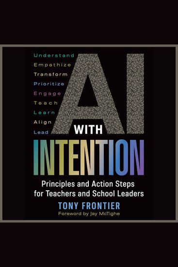 AI with Intention - Principles and Action Steps for Teachers and School Leaders - cover