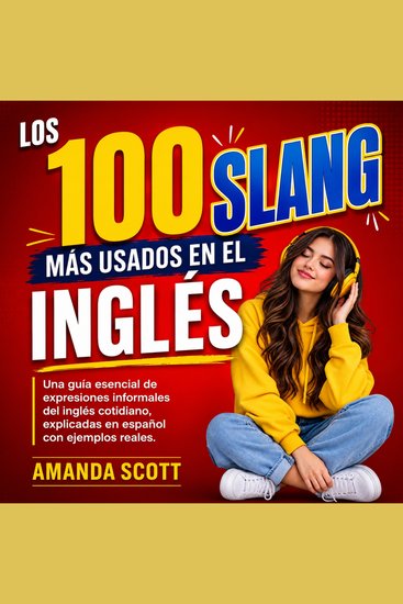 Los 100 Slang más Usados en el Inglés - cover