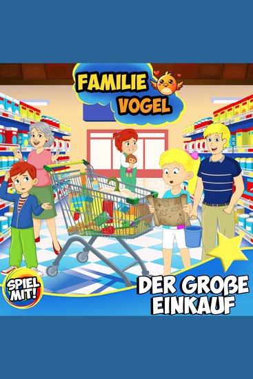 Der Große Einkauf - Familie Vogel - cover