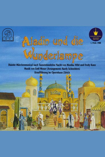 Aladin und die Wunderlampe (Dialekt-Märchenmusical nach Tausendundeine Nacht) - cover