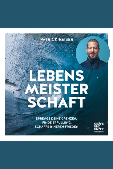 LEBENSMEISTERSCHAFT - Sprenge deine Grenzen und finde Erfüllung und inneren Frieden - cover