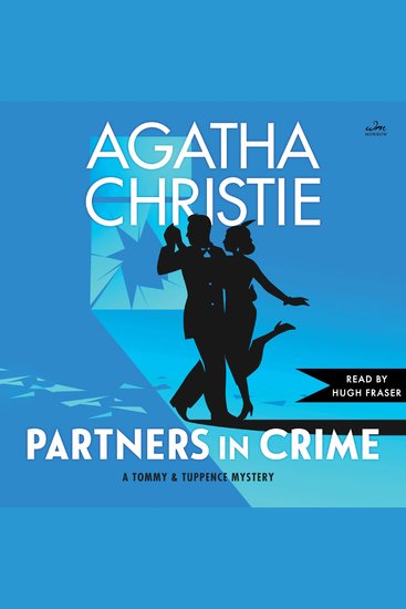 Partners in Crime - A Tommy and Tuppence Mystery: The Official Authorized Edition - cover