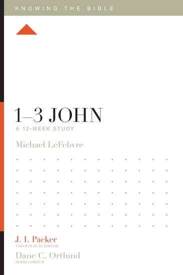 1–3 John - A 12-Week Study - cover