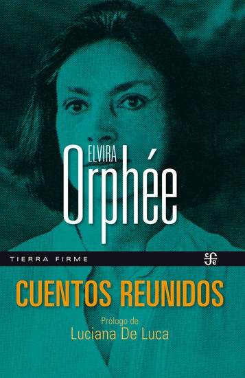 Cuentos reunidos - Su demonio preferido Las viejas fantasiosas Ciego del cielo - cover