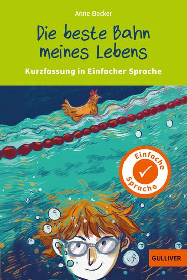 Kurzfassung in Einfacher Sprache Die beste Bahn meines Lebens - cover