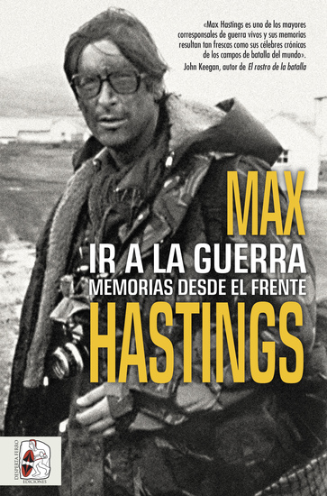 Ir a la guerra - Memorias desde el frente - cover