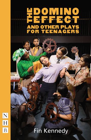 The Domino Effect and other plays for teenagers - cover