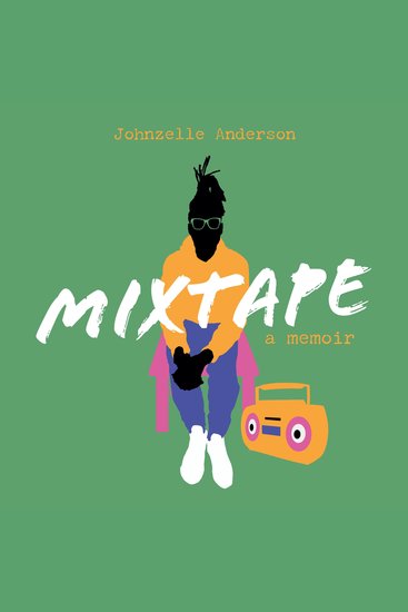 Mixtape: A Memoir - cover