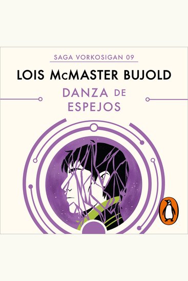 Danza de espejos (Las aventuras de Miles Vorkosigan 9) - cover