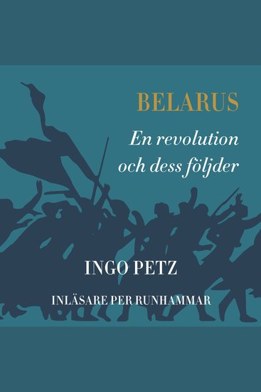 Belarus - En revolution och dess följder - cover