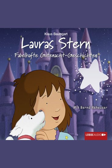 Lauras Stern - Tonspur der TV-Serie Teil 10: Fabelhafte Gutenacht-Geschichten - cover