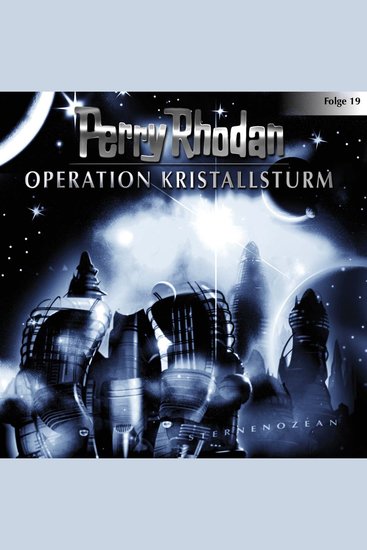Folge 19: Operation Kristallsturm - cover