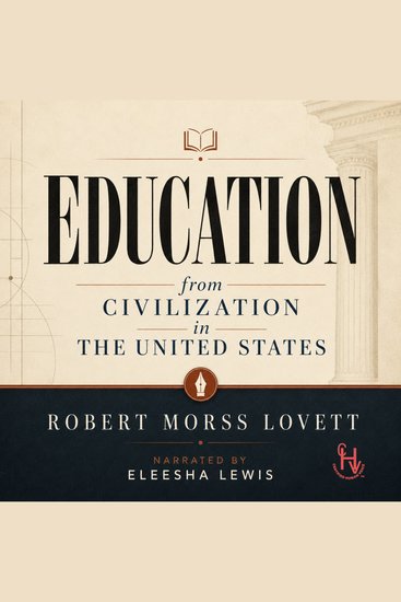 Education - (from Civilization in The United States) - cover