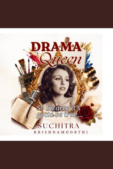 Drama Queen: The Audio Drama - So Bizarre It’s Gotta Be True - cover