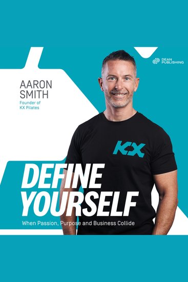 Define Yourself - When Passion Purpose and Business Collide - cover
