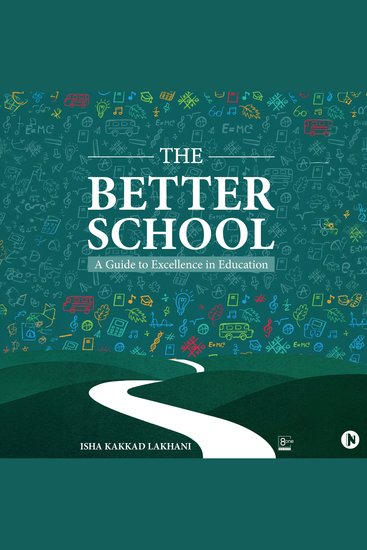 The Better School - A Guide to Excellence in Education - cover