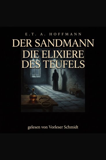 Der Sandmann Die Elixiere des Teufels - Zwei Werke - cover