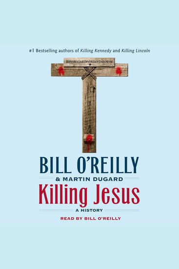 Killing Jesus - A History - cover