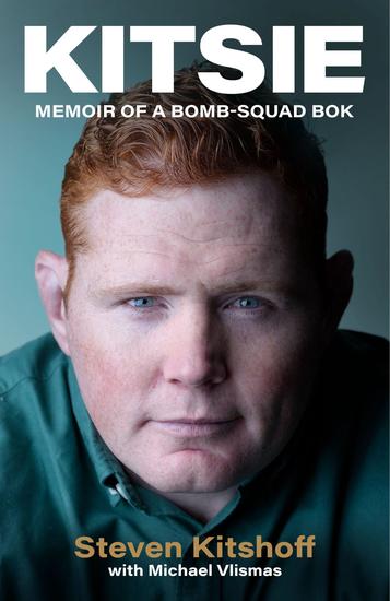 Kitsie - Memoir of a Bomb-Squad Bok - cover