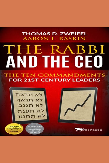 The Rabbi and the CEO - The Ten Commandments for 21st-Century Leaders - cover