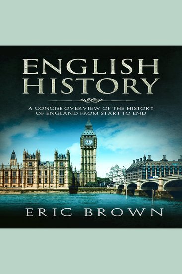 English History: A Concise Overview of the History of England from Start to End - cover