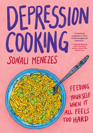 Depression Cooking - Feeding Yourself When It All Feels Too Hard - cover