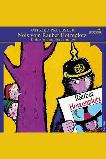 Otfried Preussler: Nöis vom Räuber Hotzeplotz - cover