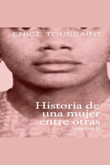 Historia de una mujer entre otras Volumen II - cover