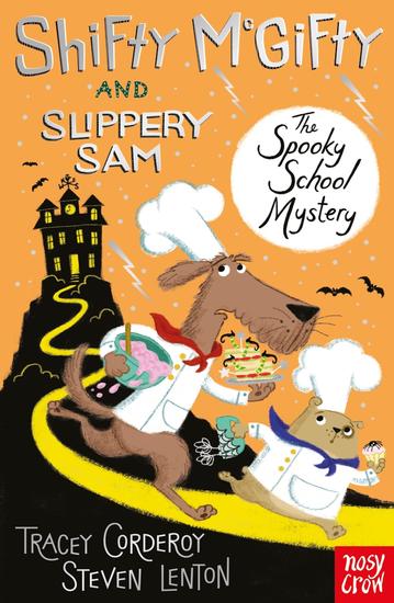 Shifty McGifty and Slippery Sam: The Spooky School Mystery - cover