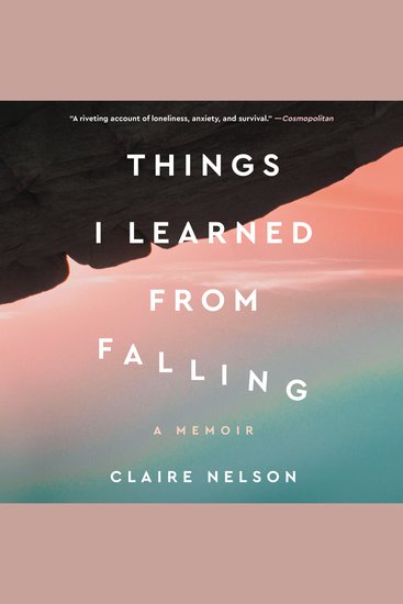 Things I Learned from Falling - A Memoir - cover