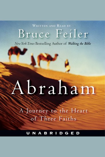 Abraham - A Journey to the Heart of Three Faiths - cover