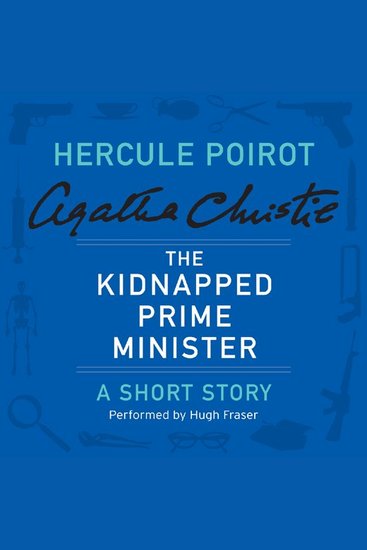 The Kidnapped Prime Minister - A Hercule Poirot Short Story - cover
