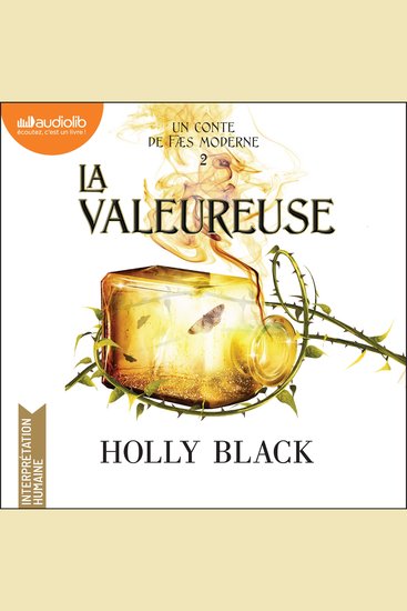 La Valeureuse - Un conte de faes moderne tome 2 - cover