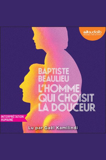 L'homme qui choisit la douceur - cover