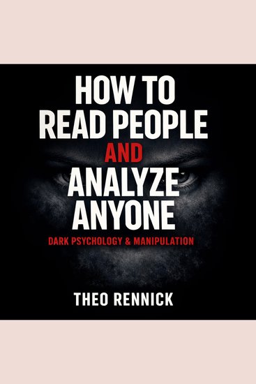 How to Read People and Analyze Anyone: Dark Psychology & Manipulation - cover