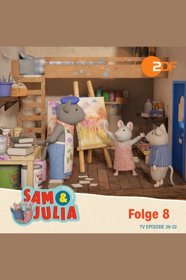 Sam & Julia im Mäusehaus: TV Episode 29-32 - Das Original-Hörspiel zur TV-Serie - cover