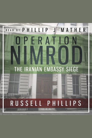 Operation Nimrod - The Iranian Embassy Siege - cover