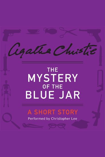 The Mystery of the Blue Jar - A Short Story - cover