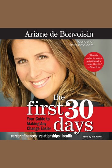 The First 30 Days - Your Guide to Making Any Change Easier - cover