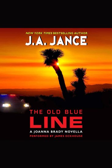 The Old Blue Line - A Joanna Brady Novella - cover