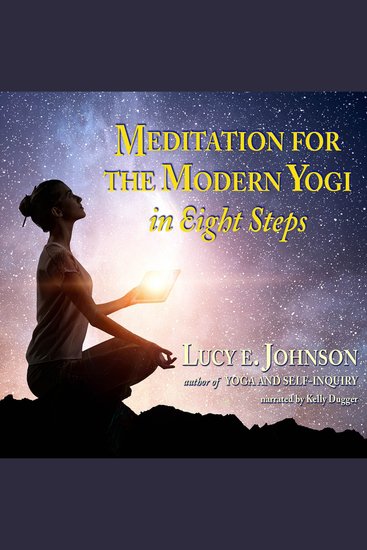 Meditation for the Modern Yogi - in Eight Steps - cover