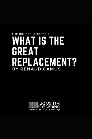 The Brussels Speech - What is the Great Replacement? - cover
