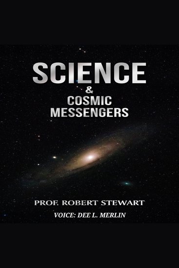 Science & Cosmic Messengers - cover