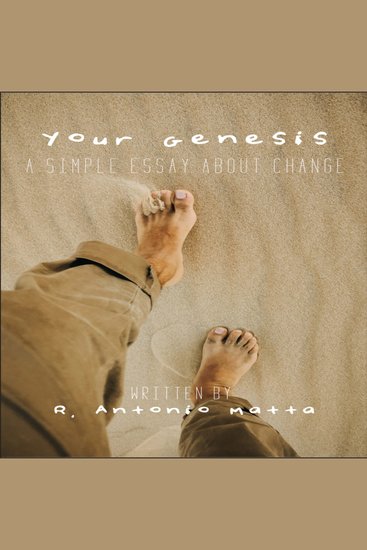 Your Genesis - A Simple Essay About Change - cover
