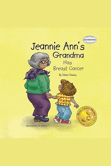 Jeannie Ann's Grandma Has Breast Cancer - cover